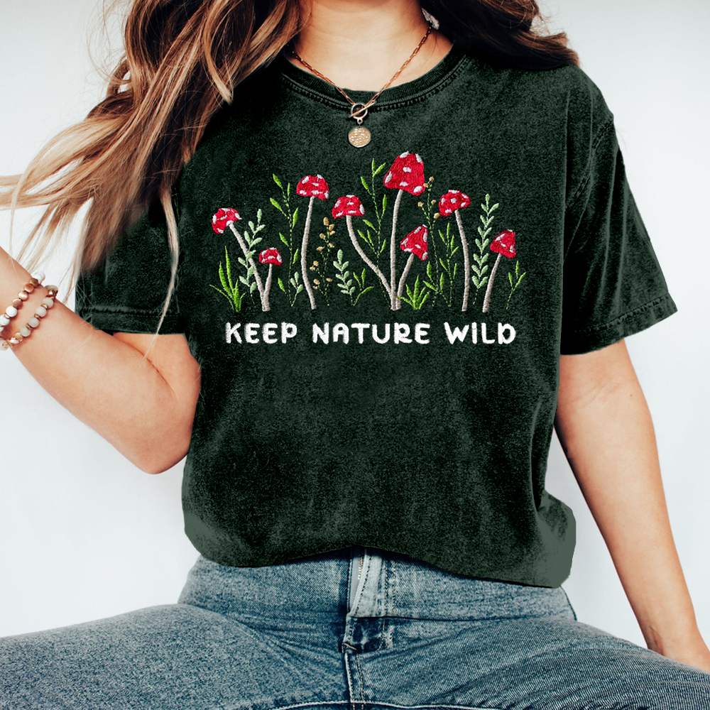 Keep Nature Wild Mushroom Embroidered Cozy T Shirt Keep Nature Wild Mushroom Embroidered Cozy T Shirt